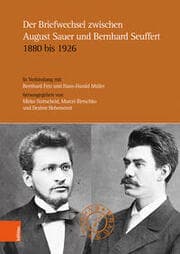 Cover von Der Briefwechsel zwischen August Sauer und Bernhard Seuffert 1880 bis 1926