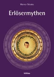 Cover von Erlösermythen in Kunst und Politik