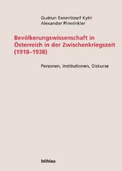 Cover von Bevölkerungswissenschaft in Österreich in der Zwischenkriegszeit (1918-1938)