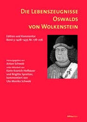 Cover von Die Lebenszeugnisse Oswalds von Wolkenstein