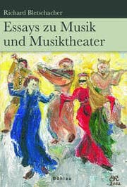 Cover von Essays zu Musik und Musiktheater