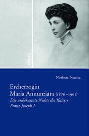 Cover von Erzherzogin Maria Annunziata (1876-1961)