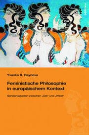 Cover von Feministische Philosophie in europäischem Kontext