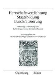 Cover von Herrschaftsverdichtung, Staatsbildung, Bürokratisierung