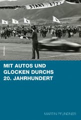 Cover von Mit Autos und Glocken durchs 20. Jahrhundert