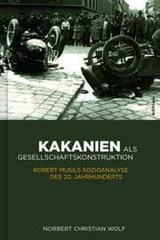 Cover von Kakanien als Gesellschaftskonstruktion