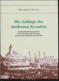 Cover von Die Anfänge des modernen Kroatien