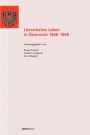 Cover von Literarisches Leben in Österreich 1848-1890