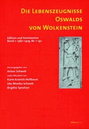 Cover von Die Lebenszeugnisse Oswalds von Wolkenstein