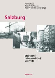 Cover von Salzburg: Städtische Lebenswelt(en) seit 1945