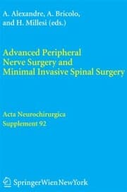 Cover von Advanced Peripheral Nerve Surgery and Minimal Invasive Spinal Surgery