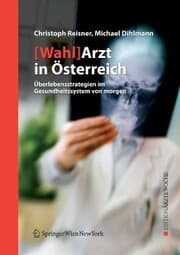 Cover von [Wahl]Arzt in Österreich