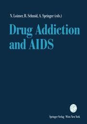 Cover von Drug Addiction and AIDS