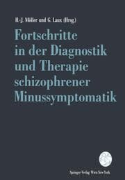 Cover von Fortschritte in der Diagnostik und Therapie schizophrener Minussymptomatik