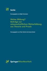 Cover von Weiter Bildung? Beiträge zur wissenschaftlichen Weiterbildung aus Theorie und Praxis