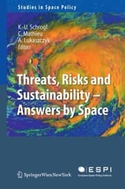 Cover von Threats, Risks and Sustainability - Answers by Space