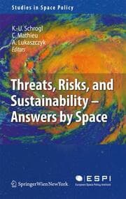 Cover von Threats, Risks and Sustainability - Answers by Space
