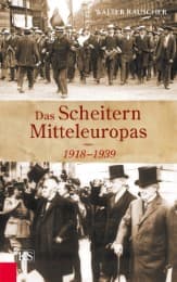 Cover von Das Scheitern Mitteleuropas 1918-1939