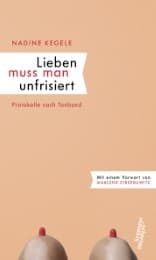 Cover von Lieben muss man unfrisiert