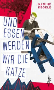 Cover von Und essen werden wir die Katze