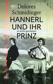 Cover von Hannerl und ihr zu klein geratener Prinz