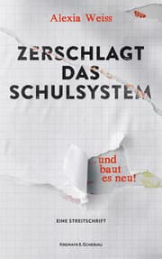 Cover von Zerschlagt das Schulsystem