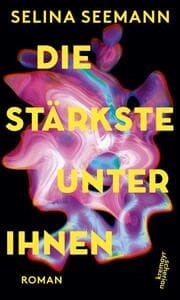 Cover von Die Stärkste unter ihnen