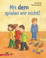 Cover von Mit dem spielen wir nicht!