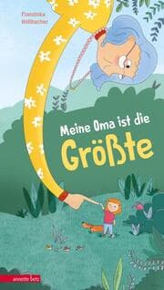 Cover von Meine Oma ist die Größte