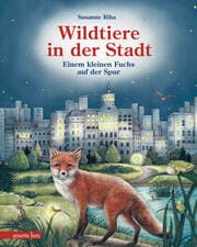 Cover von Wildtiere in der Stadt - Einem kleinen Fuchs auf der Spur
