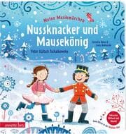 Cover von Meine Musikmärchen - Nussknacker und Mausekönig
