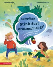 Cover von Sumpfkuh! Stinktier! Brillenschlange!