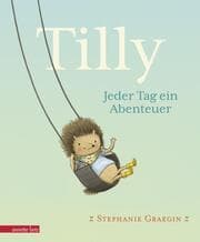 Cover von Tilly - Jeder Tag ein Abenteuer