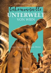 Cover von Geheimnisvolle Unterwelt von Wien