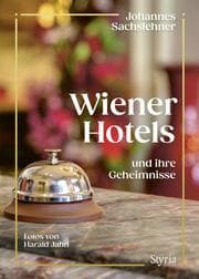 Cover von Wiener Hotels und ihre Geheimnisse