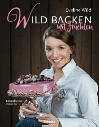 Cover von Wild backen mit Früchten