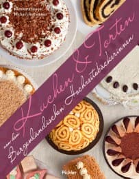 Cover von Kuchen & Torten von den Burgenländischen Hochzeitsbäckerinnen