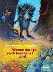 Cover von Warum der Igel reich beschenkt wird