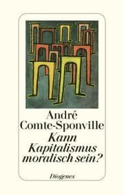 Cover von Kann Kapitalismus moralisch sein?