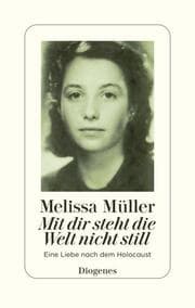Cover von Mit dir steht die Welt nicht still