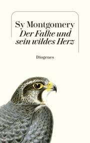 Cover von Der Falke und sein wildes Herz