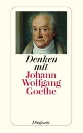 Cover von Denken mit Johann Wolfgang Goethe