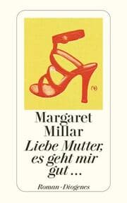 Cover von Liebe Mutter, es geht mir gut...