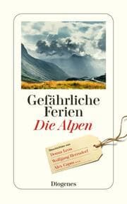 Cover von Gefährliche Ferien - Die Alpen