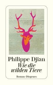 Cover von Wie die wilden Tiere