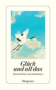 Cover von Glück und all das