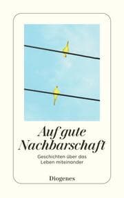 Cover von Auf gute Nachbarschaft