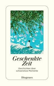 Cover von Geschenkte Zeit