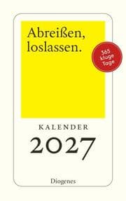 Cover von Abreißen, loslassen 2027