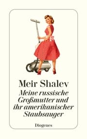 Cover von Meine russische Großmutter und ihr amerikanischer Staubsauger